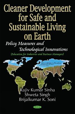 Book cover for Cleaner Development for Safe and Sustainable Living on Earth