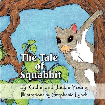 Book cover for The Tale of Squabbit