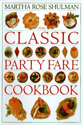 Cover of The Classic Party Fare Cookbook,