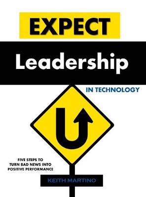 Book cover for Expect Leadership in Technology - Hardcover