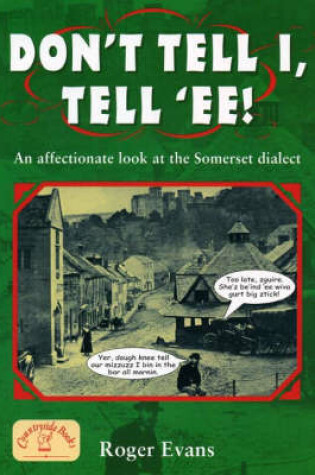 Cover of Don't Tell I, Tell 'Ee