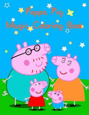 Book cover for Peppa Pig Magic Coloring Book