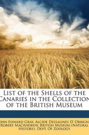 Cover of List of the Shells of the Canaries in the Collection of the British Museum