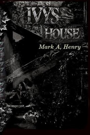 Cover of Ivy's House