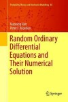 Book cover for Random Ordinary Differential Equations and Their Numerical Solution