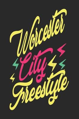 Book cover for Worcester City Freestyle