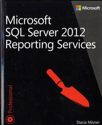 Cover of Microsoft SQL Server 2012 Reporting Services