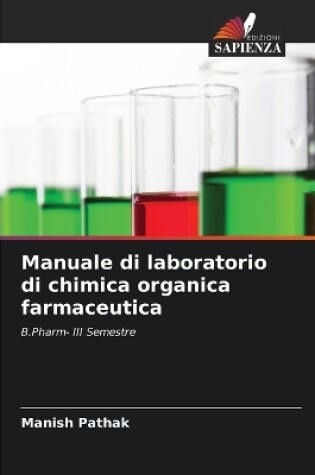 Cover of Manuale di laboratorio di chimica organica farmaceutica