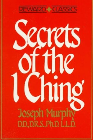 Cover of Secrets of the I Ching