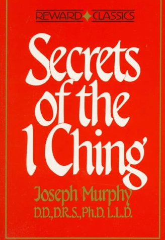 Book cover for Secrets of the I Ching