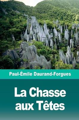 Book cover for La Chasse aux Tetes