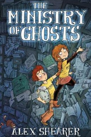 Cover of The Ministry of Ghosts