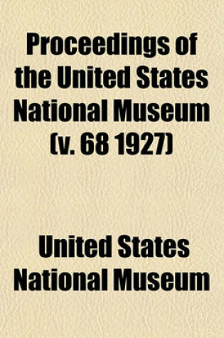 Cover of Proceedings of the United States National Museum (V. 68 1927)