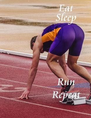 Book cover for Eat Sleep Run Repeat