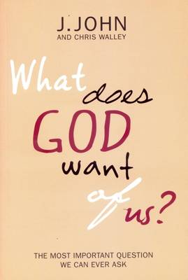 Book cover for What Does God Want of Us?