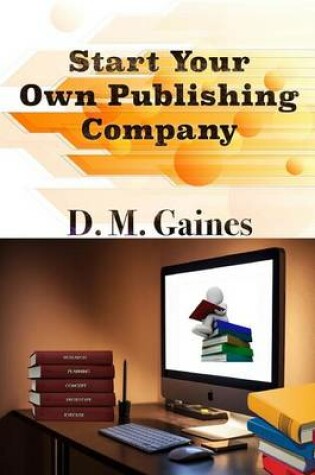 Cover of Start Your Own Publishing Company