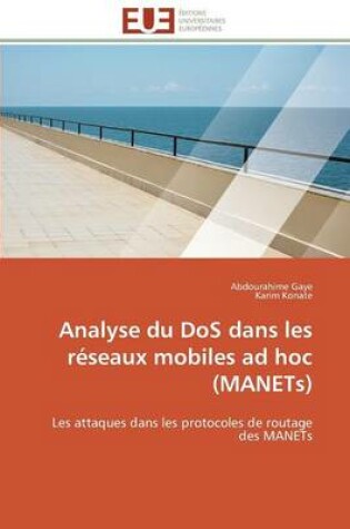 Cover of Analyse Du DOS Dans Les R seaux Mobiles Ad Hoc (Manets)