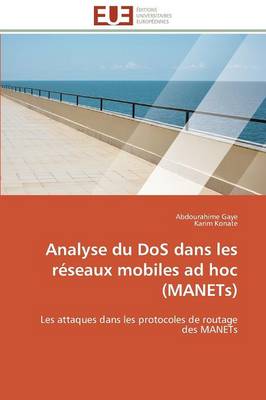 Cover of Analyse Du DOS Dans Les R seaux Mobiles Ad Hoc (Manets)