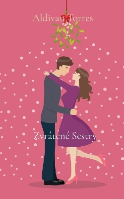 Book cover for Zvrátené Sestry