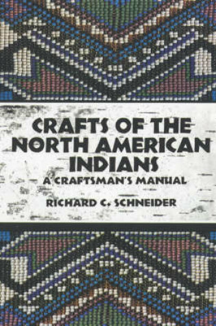 Cover of Crafts of the North American Indians