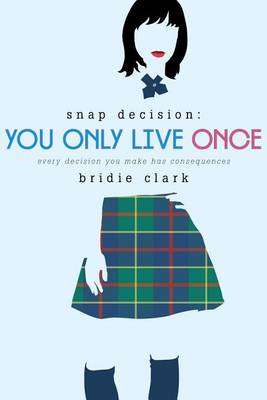 Book cover for You Only Live Once