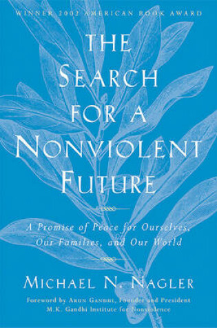 Cover of The Search for a Nonviolent Future