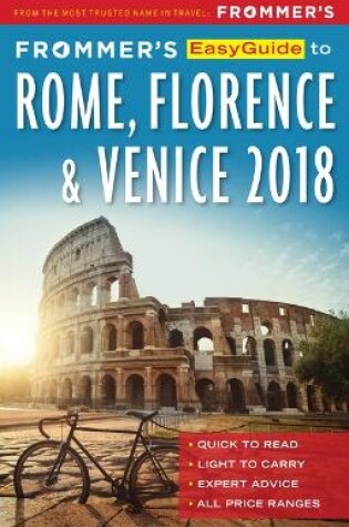 Cover of Frommer's EasyGuide to Rome, Florence and Venice 2018