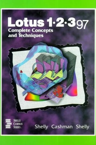 Cover of Lotus 1-2-3 Release 8 Complete Concepts and Techniques