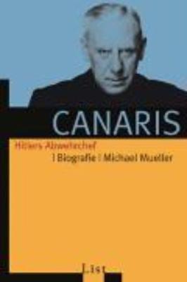 Book cover for Canaris  Hitlers Abwehrchef