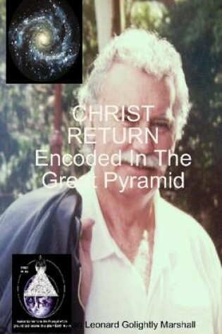 Cover of Christ Return Encoded in the Great Pyramid