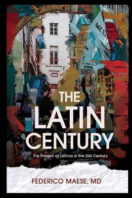Cover of The Latin Century