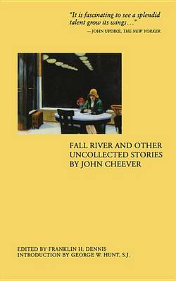 Book cover for Fall River and Other Uncollected Stories