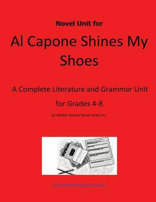 Book cover for Novel Unit for Al Capone Shines My Shoes