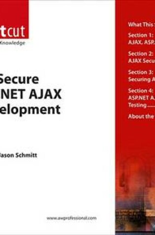 Cover of Secure ASP.Net Ajax Development (Digital Short Cut)