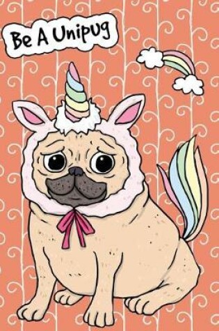 Cover of Bullet Journal Notebook for Dog Lovers Unicorn Pug - Orange