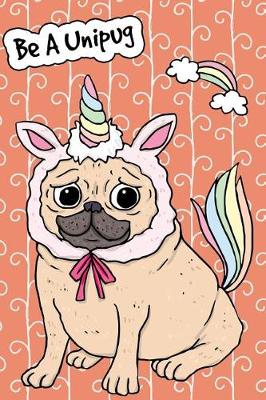 Book cover for Bullet Journal Notebook for Dog Lovers Unicorn Pug - Orange