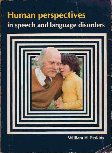 Book cover for Human Perspectives in Speech and Language Disorders