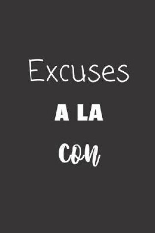 Cover of Excuses a la con