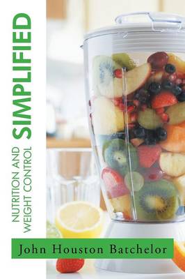 Book cover for Nutrition and Weight Control Simplified