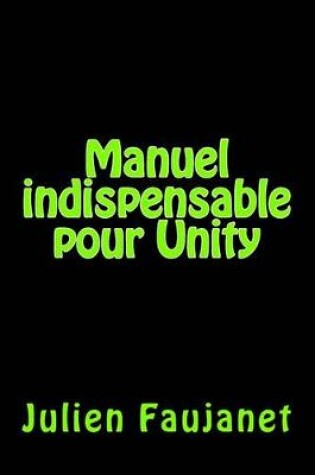 Cover of Manuel Indispensable Pour Unity
