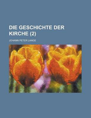 Book cover for Die Geschichte Der Kirche (2 )