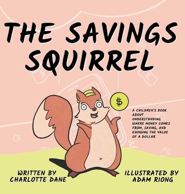 Book cover for The Savings Squirrel