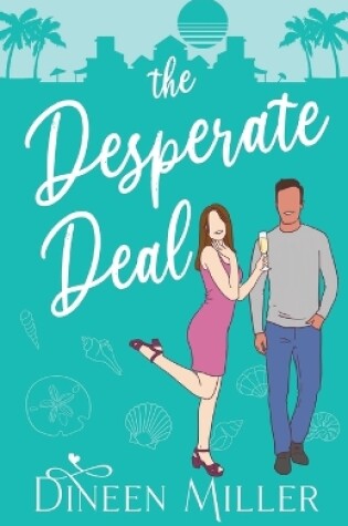 Cover of The Desperate Deal
