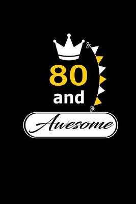 Book cover for 80 and Awesome