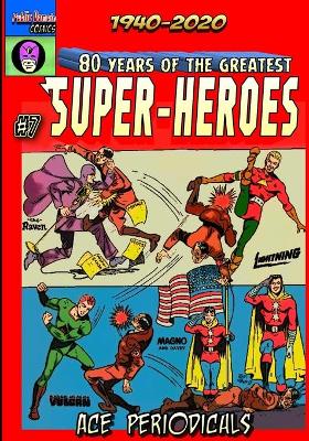 Cover of 80 Years of The Greatest Super-Heroes #7