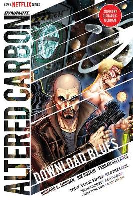 Book cover for Altered Carbon: Download Blues Signed Ed.