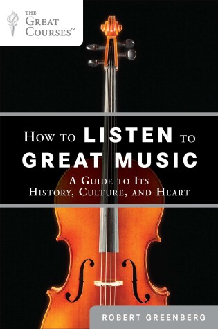 Book cover for How to Listen to Great Music