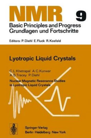 Cover of Nuclear Magnetic Resonance Studies in Lyotropic Liquid Crystals