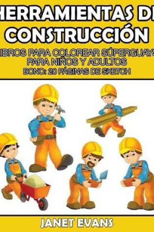 Cover of Herramientas de Construccion