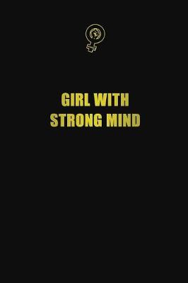 Book cover for Girl with strong mind